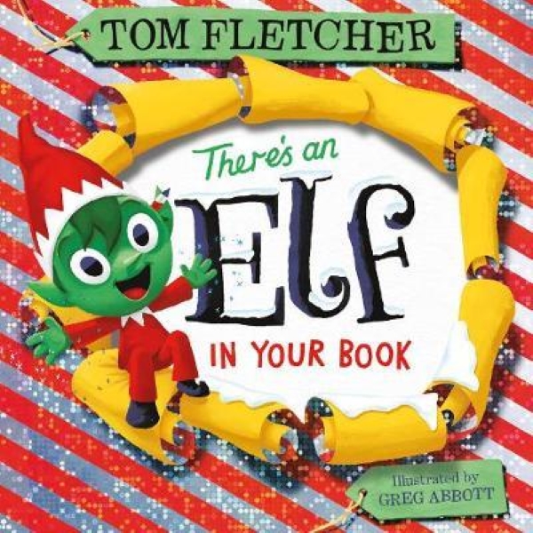 Бумажная книга «There’s an Elf in Your Book», автор Том Флетчер - фото №1