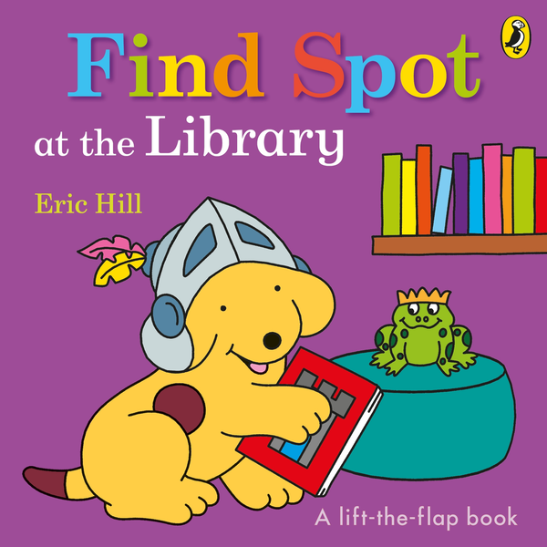 Бумажная книга «Find Spot at the Library», автор Эрик Хилл - фото №1