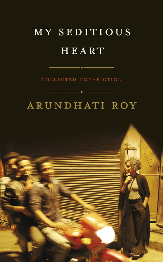 Бумажная книга «My Seditious Heart», автор Арундати Рой - фото №1