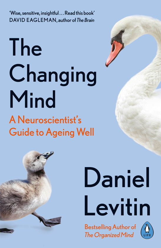 Паперова книга «The Changing Mind. A Neuroscientist's Guide to Ageing Well», автор Данііл Левітін - фото №1