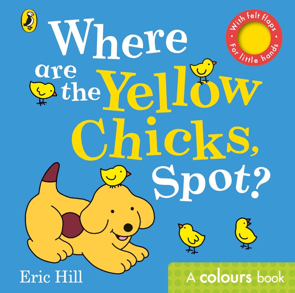 Бумажная книга «Where are the Yellow Chicks, Spot?», автор Эрик Хилл - фото №1
