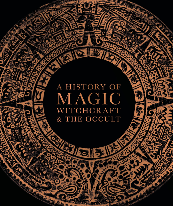 Бумажная книга «A History of Magic. Witchcraft and the Occult» - фото №1