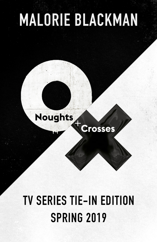 Паперова книга «Noughts & Crosses», автор Мелорі Блекман - фото №1
