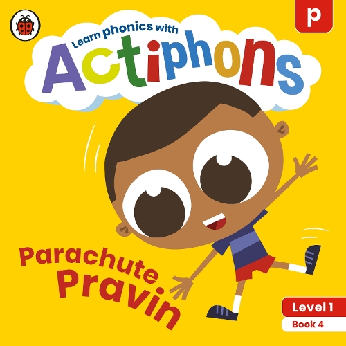 [object Object] «Actiphons Level 1 Book 4 Parachute Pravin: Learn phonics and get active with Actiphons!», автор Ladybird - фото №1