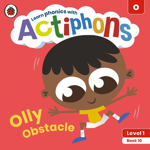 Бумажная книга «Actiphons Level 1 Book 10 Olly Obstacle: Learn phonics and get active with Actiphons!», автор Ladybird - фото №1