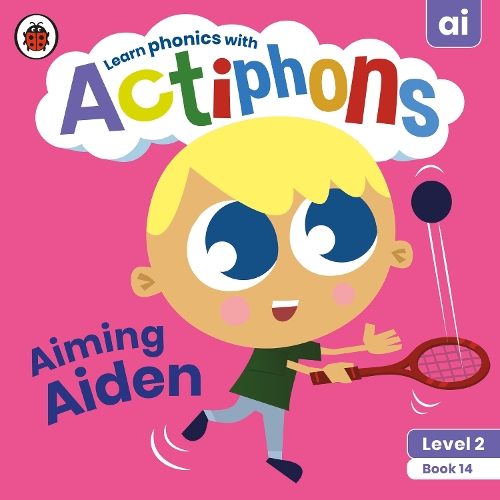 Бумажная книга «Actiphons Level 2 Book 14 Aiming Aiden: Learn phonics and get active with Actiphons!», автор Ladybird - фото №1