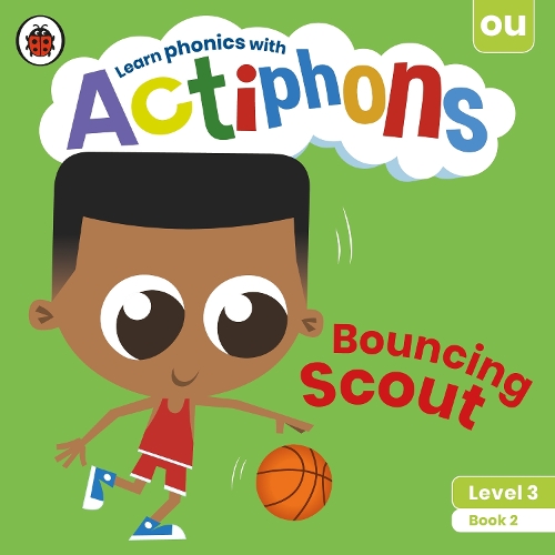 [object Object] «Actiphons Level 3 Book 2 Bouncing Scout: Learn phonics and get active with Actiphons!», автор Ladybird - фото №1