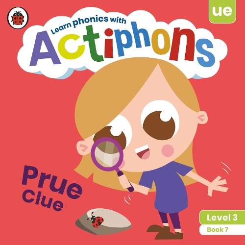 [object Object] «Actiphons Level 3 Book 7 Prue Clue: Learn phonics and get active with Actiphons!», автор Ladybird - фото №1