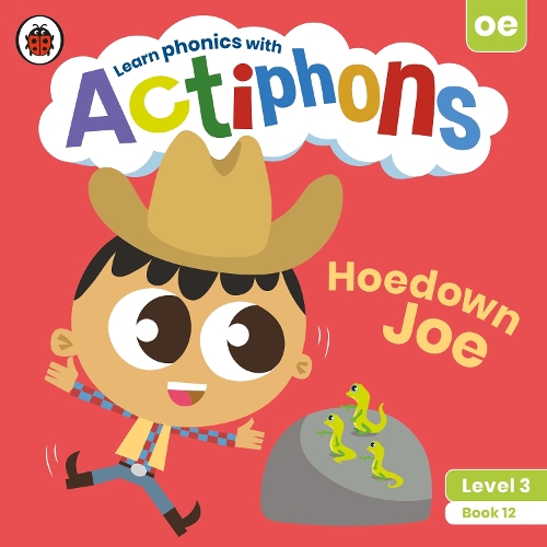 [object Object] «Actiphons Level 3 Book 12 Hoedown Joe: Learn phonics and get active with Actiphons!», автор Ladybird - фото №1