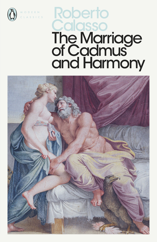 Бумажная книга «The Marriage of Cadmus and Harmony», автор Роберто Калассо - фото №1