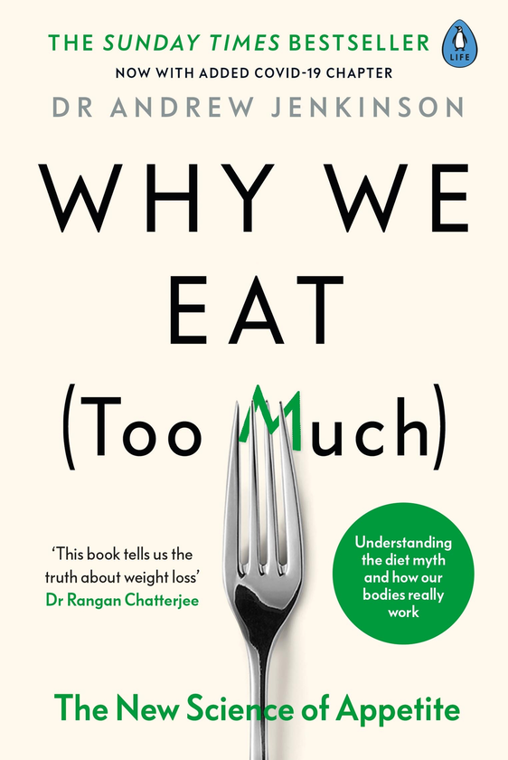 Бумажная книга «Why We Eat (Too Much). The New Science of Appetite», автор Эндрю Дженкинсон - фото №1