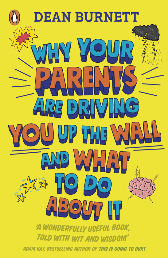 Бумажная книга «Why Your Parents Are Driving You Up the Wall and What To Do About It», автор Колин Данн - фото №1
