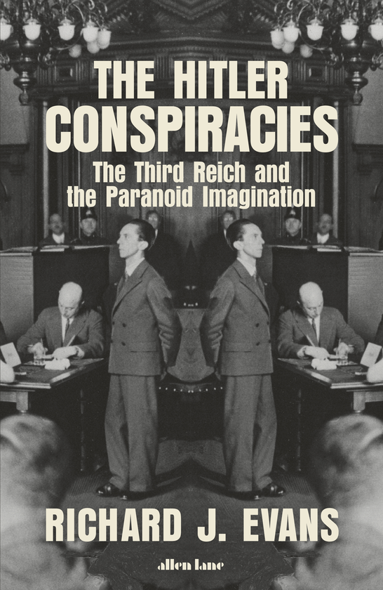 Паперова книга «The Hitler Conspiracies. The Third Reich and the Paranoid Imagination», автор Річард Дж. Еванс - фото №1