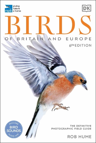 Бумажная книга «RSPB Birds of Britain and Europe: The Definitive Photographic Field Guide», автор Роб Хьюм - фото №1