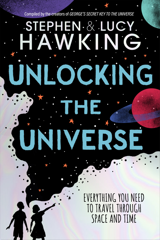 Паперова книга «Unlocking the Universe», авторів Люсі Гокінґ, Стівен Гокінґ - фото №1