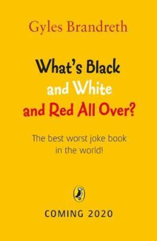 Бумажная книга «What’s Black and White and Red All Over?», автор Джайлз Брандрет - фото №1