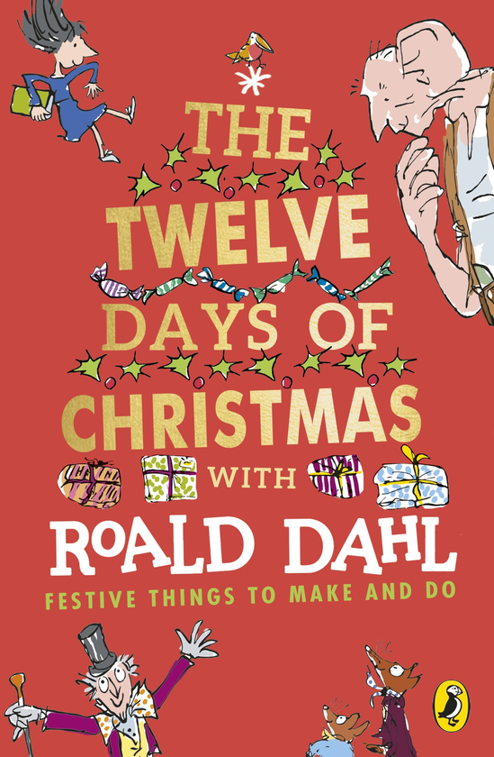 Бумажная книга «Roald Dahl's The Twelve Days of Christmas», автор Роальд Даль - фото №1