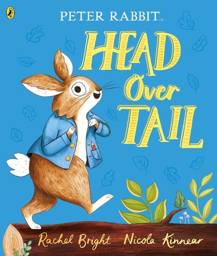 Паперова книга «Peter Rabbit: Head Over Tail: inspired by Beatrix Potter's iconic character», автор Рейчел Брайт - фото №1