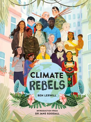 Бумажная книга «Climate Rebels», автор Бэн Лервилл - фото №1