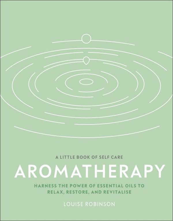 Бумажная книга «Aromatherapy», автор Луиза Робинсон - фото №1