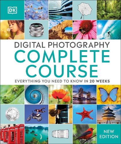 [object Object] «Digital Photography Complete Course: Everything You Need to Know in 20 Weeks», автор DK (Dorling Kindersley) - фото №1
