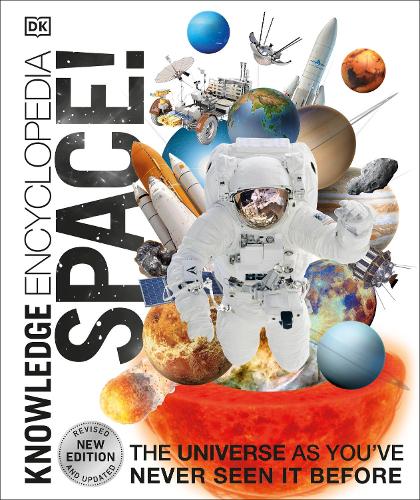 Паперова книга «Knowledge Encyclopedia Space!: The Universe as You've Never Seen it Before», автор DK (Dorling Kindersley) - фото №1