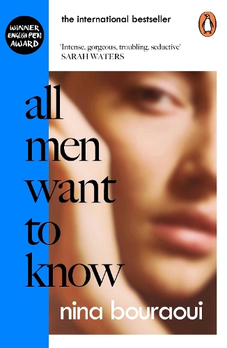 Бумажная книга «All Men Want to Know: 'Intense, gorgeous, troubling, seductive' SARAH WATERS», автор Нина Бурауи - фото №1
