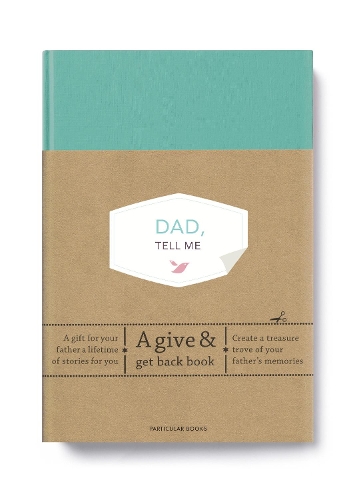 [object Object] «Dad, Tell Me: A Give & Get Back Book», автор Елма ван Вліт - фото №1