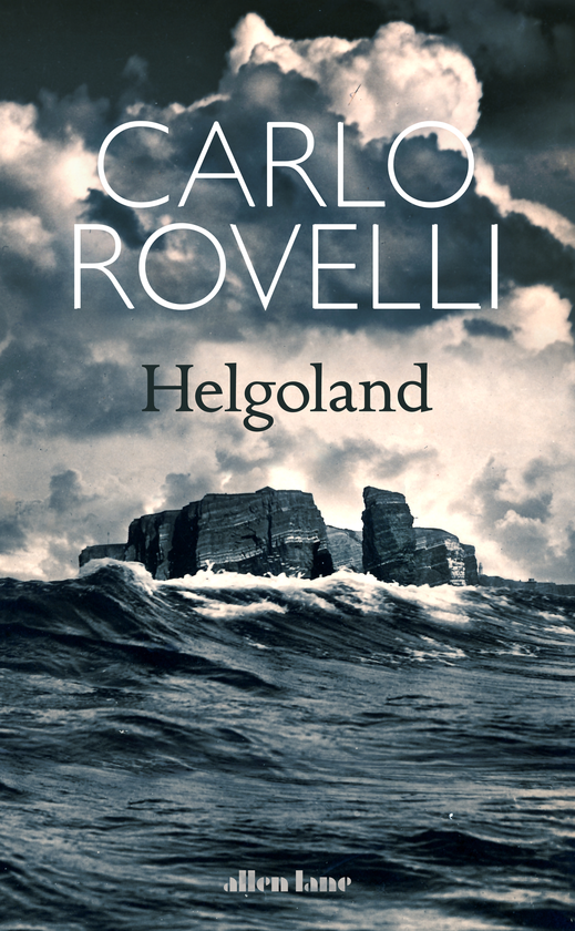 Бумажная книга «Helgoland. The Sunday Times bestseller», автор Карло Ровелли - фото №1