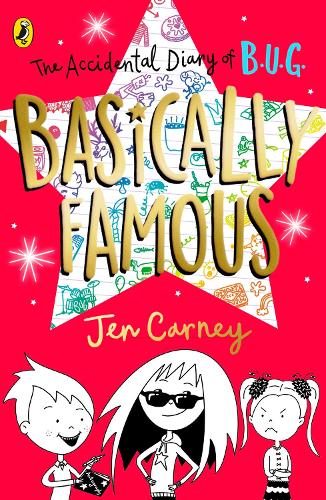 Бумажная книга «The Accidental Diary of B.U.G.: Basically Famous», автор Джен Карни - фото №1