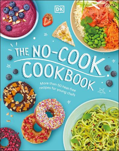 [object Object] «The No-Cook Cookbook», автор DK (Dorling Kindersley) - фото №1