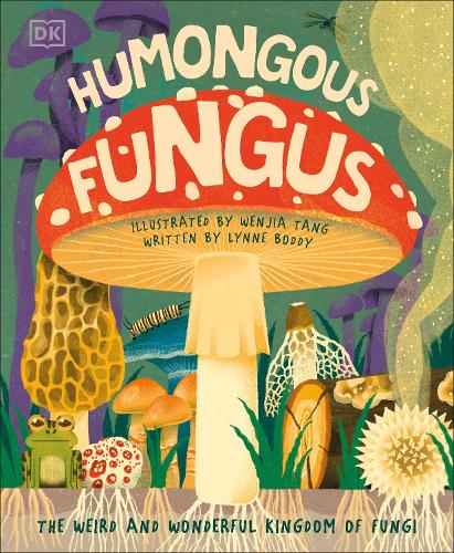 Паперова книга «Humongous Fungus», автор DK (Dorling Kindersley) - фото №1