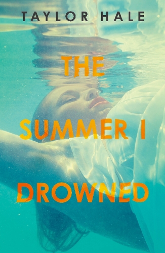 Бумажная книга «The Summer I Drowned», автор Тейлор Хейл - фото №1