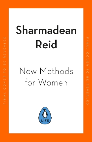 Бумажная книга «New Methods for Women: A Manifesto for Independence», автор Шармадин Рид - фото №1
