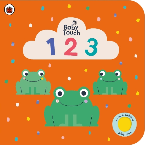 Бумажная книга «Baby Touch: 123: A touch-and-feel playbook», автор Ladybird - фото №1