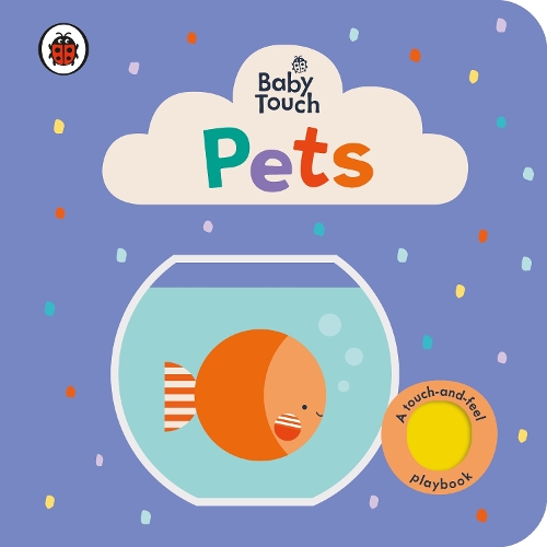 Паперова книга «Baby Touch: Pets», автор Ladybird - фото №1
