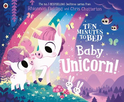 Бумажная книга «Ten Minutes to Bed: Baby Unicorn», автор Рианнон Филдинг - фото №1