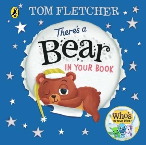 Паперова книга «There's a Bear in Your Book: A soothing bedtime story from Tom Fletcher», автор Том Флетчер - фото №1