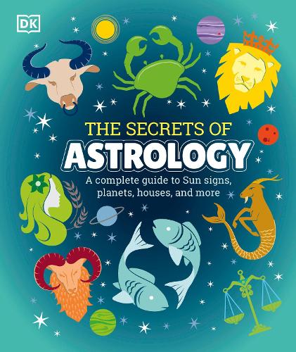 Паперова книга «The Secrets of Astrology», автор DK (Dorling Kindersley) - фото №1