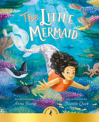 Бумажная книга «The Little Mermaid: A magical reimagining of the beloved story for a new generation», автор Анна Кемп - фото №1