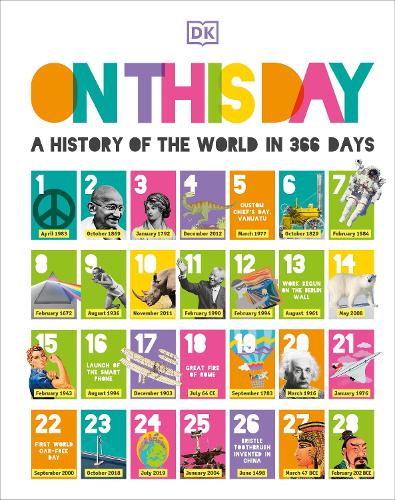 Бумажная книга «On this Day: A History of the World in 366 Days», автор DK (Dorling Kindersley) - фото №1