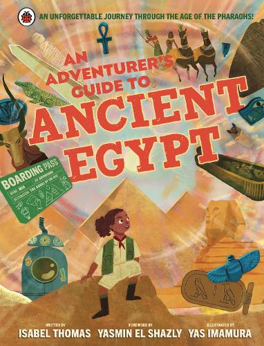 Бумажная книга «An Adventurer's Guide to Ancient Egypt», автор Изабель Томас - фото №1