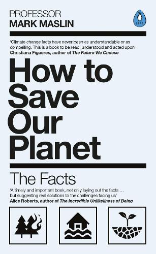 [object Object] «How To Save Our Planet: The Facts», автор Марк А. Маслін - фото №1