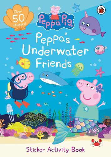 [object Object] «Peppa Pig: Peppa's Underwater Friends: Sticker Activity Book», автор Свинка Пеппа - фото №1