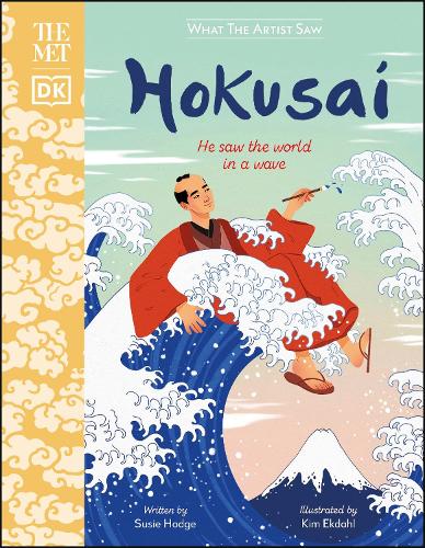 Бумажная книга «The Met Hokusai: He Saw the World in a Wave», автор Сьюзи Ходж - фото №1