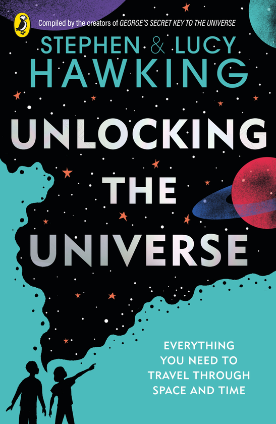 Паперова книга «Unlocking the Universe», авторів Люсі Гокінґ, Стівен Гокінґ - фото №1
