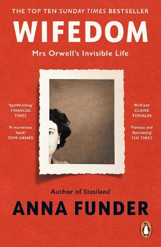 Бумажная книга «Wifedom: Mrs Orwell’s Invisible Life», автор Анна Фундер - фото №1