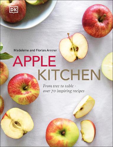 Паперова книга «Apple Kitchen: From Tree to Table – Over 70 Inspiring Recipes», авторів Флоріан Анкнер, Мадлен Анкнер - фото №1
