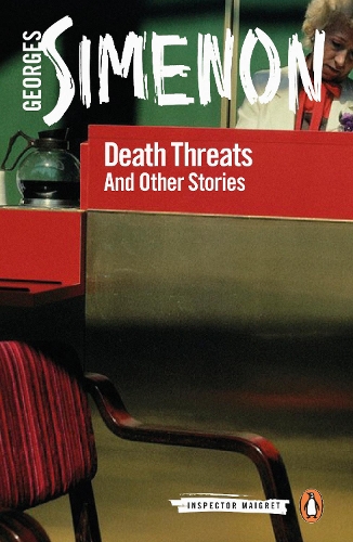 Паперова книга «Death Threats: And Other Stories», автор Жорж Сіменон - фото №1