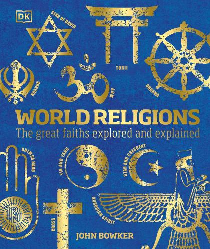 Паперова книга «World Religions: The Great Faiths Explored and Explained», автор Джон Боукер - фото №1